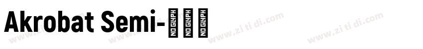 Akrobat Semi字体转换